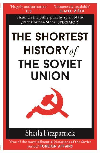 The Shortest History of the Soviet Union, Paperback / softback Book