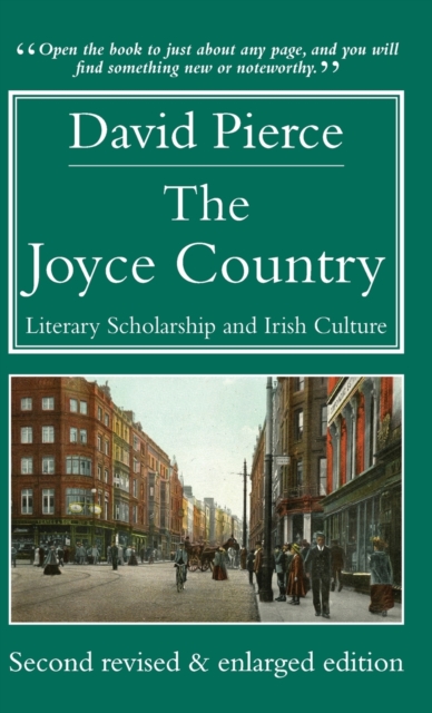 Joyce Country : Literary Scholarship and Irish Culture, Hardback Book