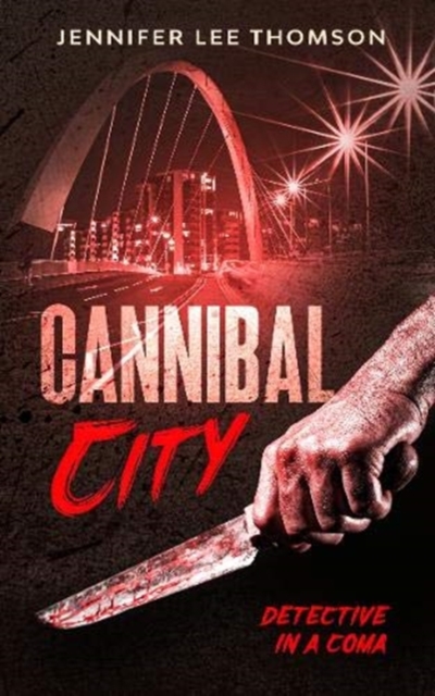 Cannibal City : Detective in a Coma 2, Paperback / softback Book