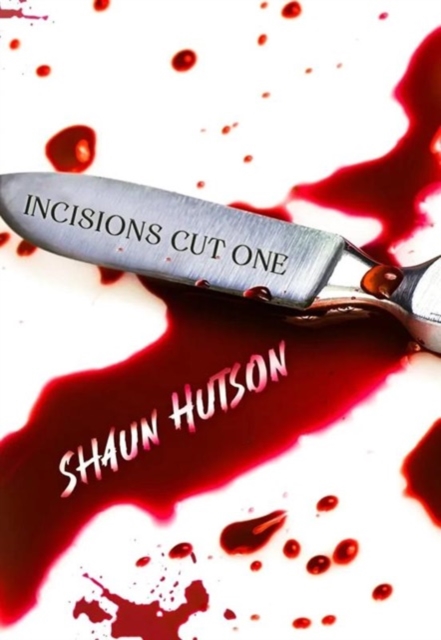 Incisions - Cut One : Cut One 1, Paperback / softback Book