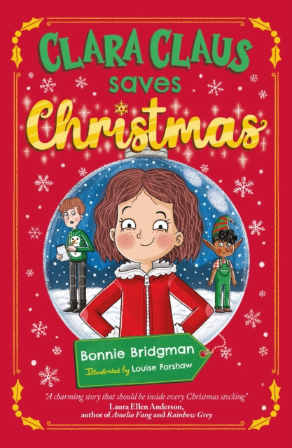 Clara Claus Saves Christmas : A Fantastically Festive Adventure for Readers 7+, EPUB eBook