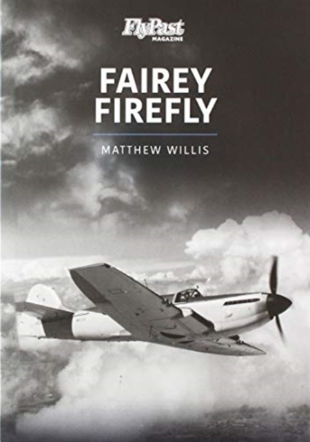 FAIREY FIREFLY, Paperback / softback Book