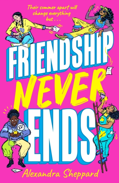 Friendship Never Ends, Paperback / softback Book