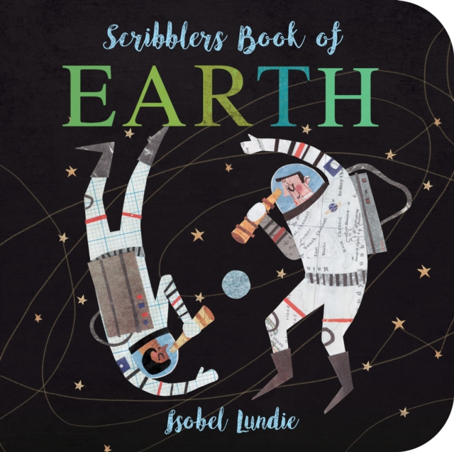 Scribblers Book of The Earth, Board book Book