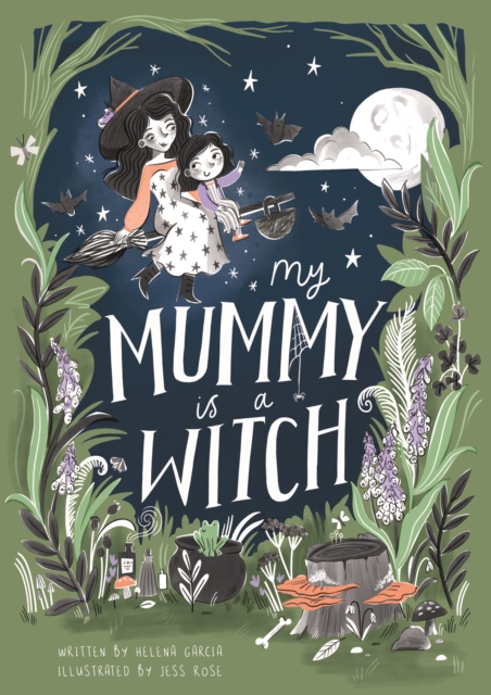 My Mummy is a Witch, Hardback Book