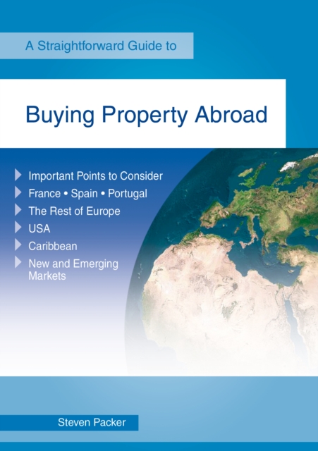 Buying Property Abroad : A Straightforward Guide, EPUB eBook