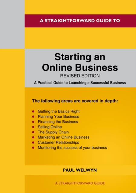 A Straightforward Guide To Starting An Online Business : Revised Edition 2020, Paperback / softback Book