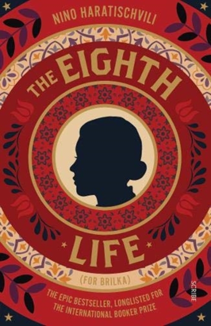 The Eighth Life : (for Brilka) The International Bestseller, Paperback / softback Book