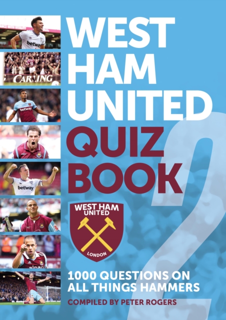 West Ham United Quiz Book 2, EPUB eBook