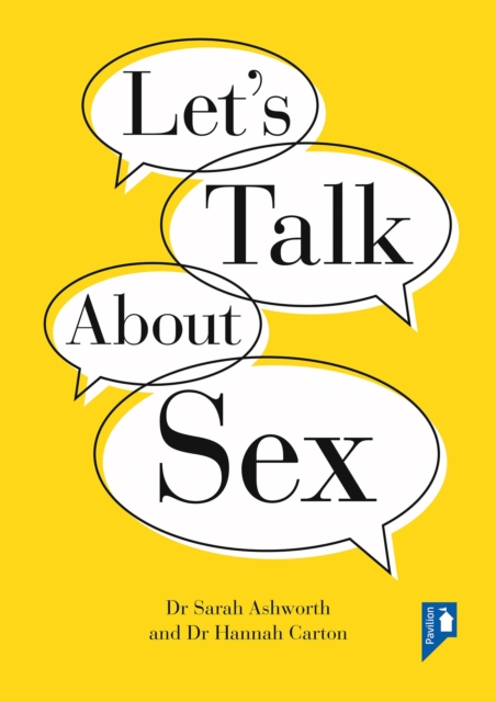 Let's Talk about Sex : Sexual Health Education Programme Manual for Groups and Individuals with Intellectual Disabilities, Paperback / softback Book