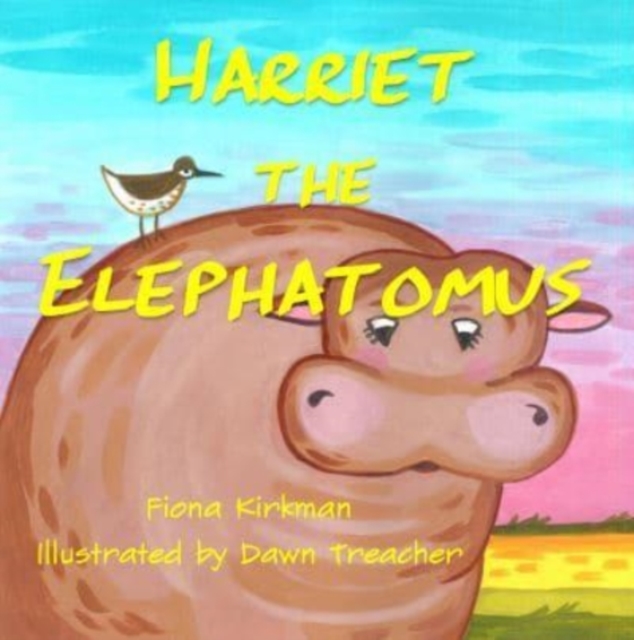 Harriet the Elephotamus, Paperback / softback Book