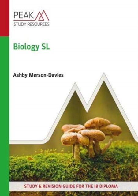 Biology SL : Study and Revision Guide for the IB Diploma, Paperback / softback Book