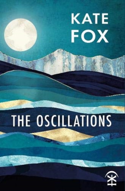 The Oscillations, Paperback / softback Book