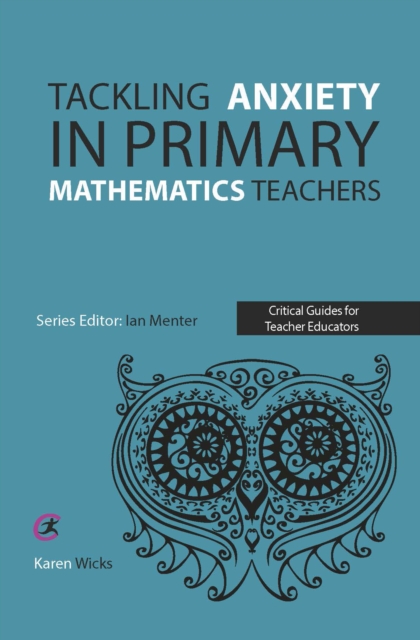 Tackling Anxiety in Primary Mathematics Teachers, EPUB eBook