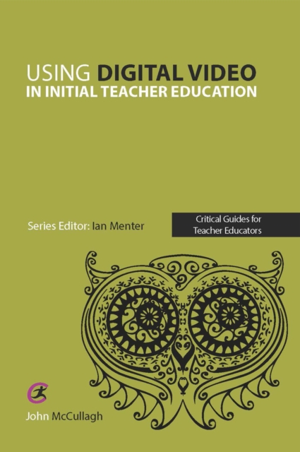 Using Digital Video in Initial Teacher Education, EPUB eBook