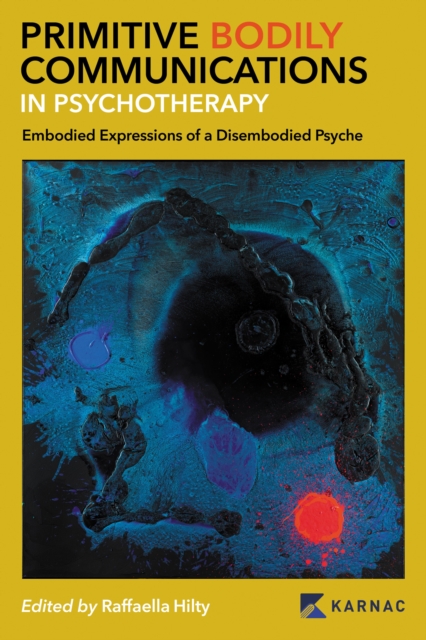 Primitive Bodily Communications in Psychotherapy, EPUB eBook