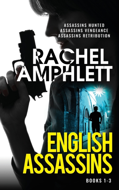 English Assassins books 1-3 : English Assassins Omnibus, Hardback Book