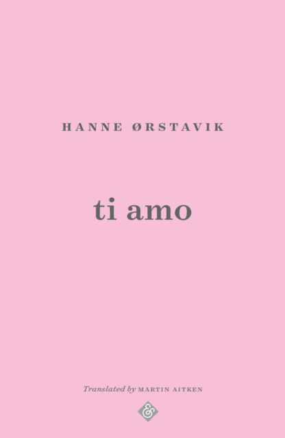 Ti Amo, Paperback / softback Book