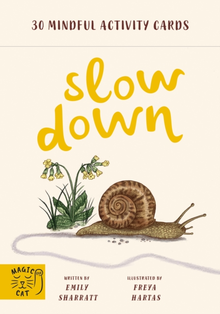 Slow Down : 30 mindful activity cards, Cards Book