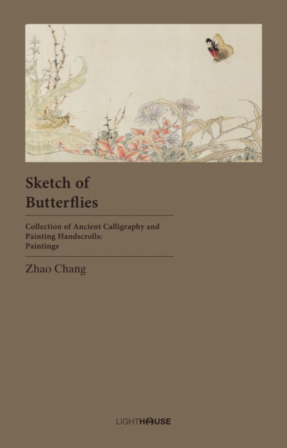 Sketch of Butterflies : Zhao Chang, Hardback Book