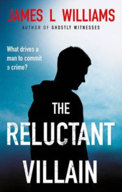 The Reluctant Villain, Paperback / softback Book