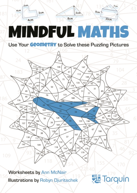 Mindful Maths 2 : Use your Geometry to Solve these Puzzling Pictures, Paperback / softback Book