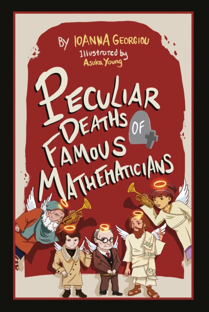 Peculiar Deaths of Famous Mathematicians, EPUB eBook