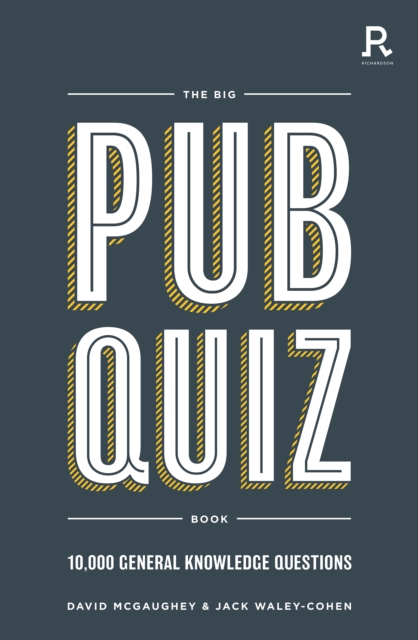 The Big Pub Quiz Book : 10,000 general knowledge questions, Paperback / softback Book