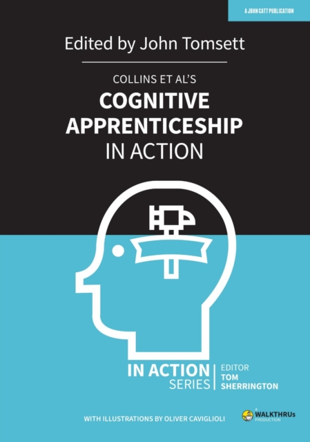 Collins et al's Cognitive Apprenticeship in Action, Paperback / softback Book