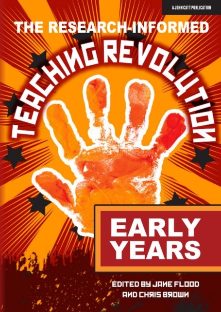 The Research-informed Teaching Revolution - Early Years, Paperback / softback Book