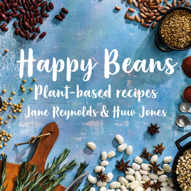 Happy Beans : Plant-based Recipes, EPUB eBook