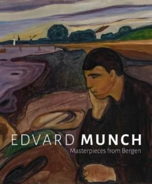 Edvard Munch : Masterpieces from Bergen, Paperback / softback Book