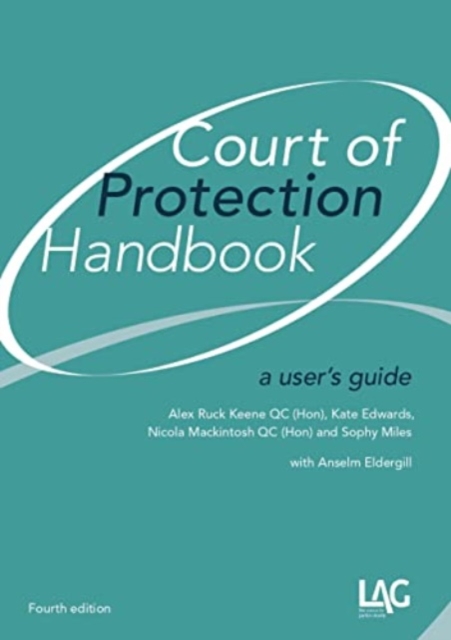 Court of Protection Handbook : a user's guide, Paperback / softback Book