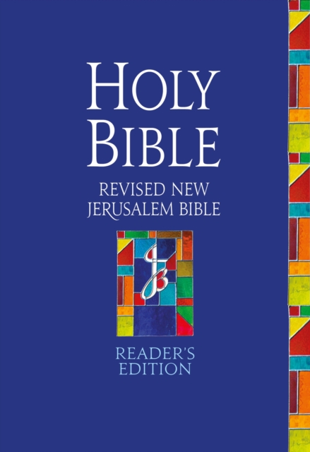 The Revised New Jerusalem Bible: Reader's Edition, Hardback Book