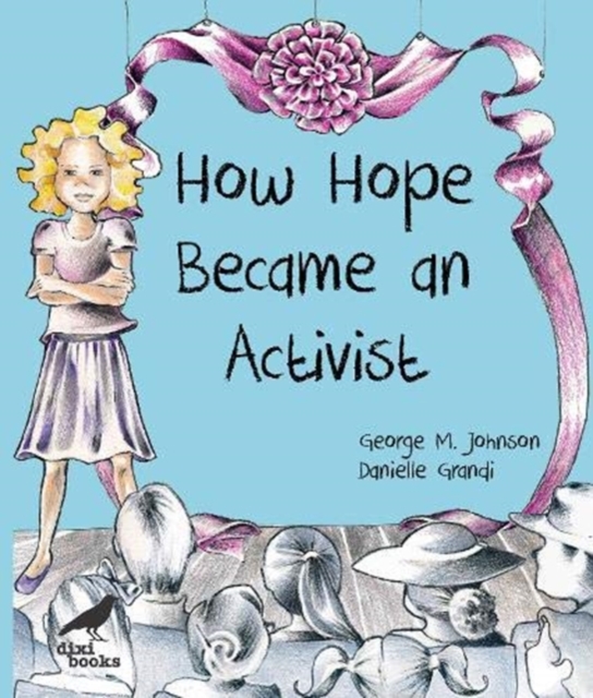 How Hope Became an Activist, Paperback / softback Book