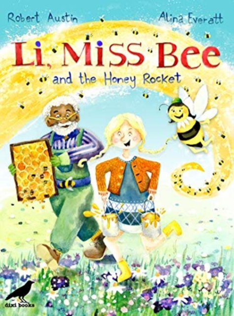 Li, Miss Bee and the Honey Rocket, Paperback / softback Book
