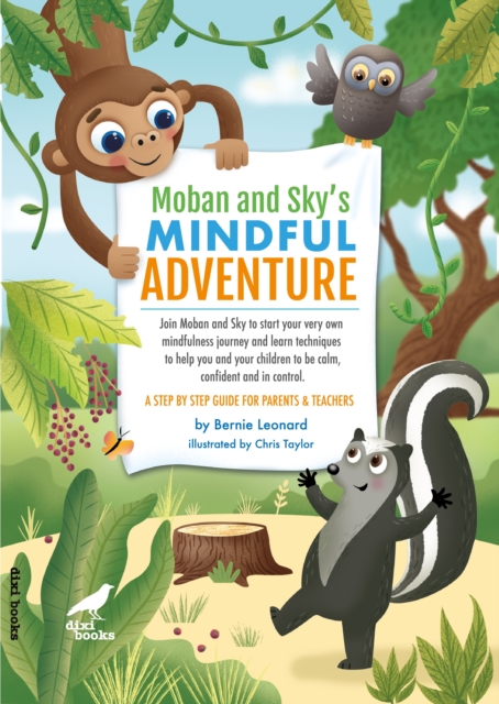 Moban and Sky's Mindful Adventure, Hardback Book