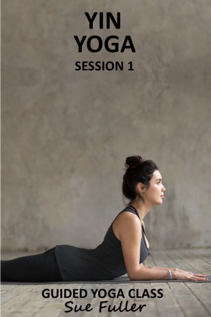 Yin Yoga Session 1, eAudiobook MP3 eaudioBook