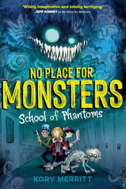 No Place for Monsters: School of Phantoms, Paperback / softback Book