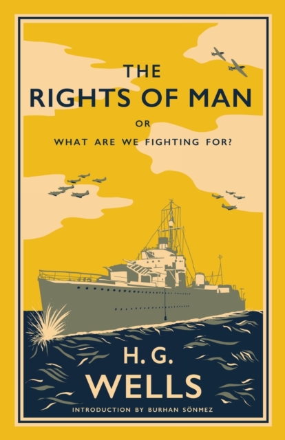 The Rights of Man : or, What Are We Fighting For?, Paperback / softback Book