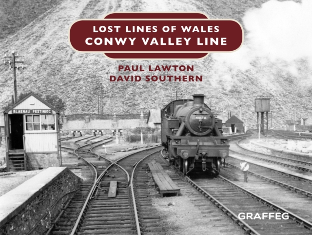 Lost Lines : Conwy Valley Line, EPUB eBook