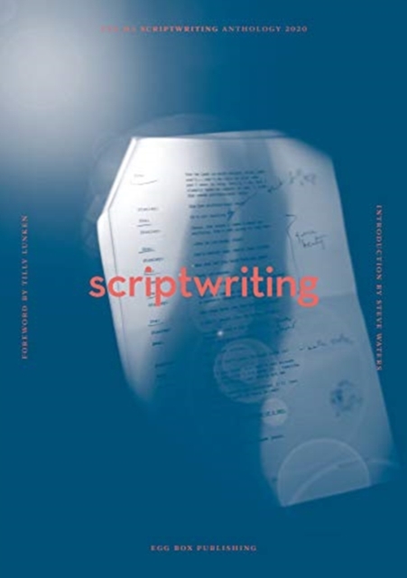 UEA Creative Writing Anthology Scriptwriting, Paperback / softback Book