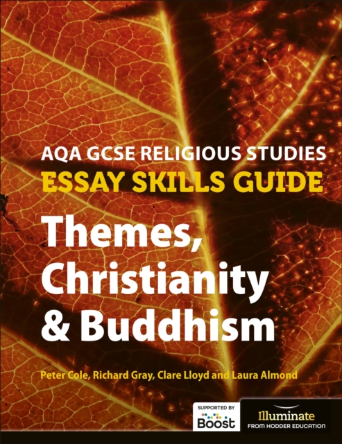 AQA GCSE Religious Studies Essay Skills Guide: Themes, Christianity & Buddhism, Paperback / softback Book