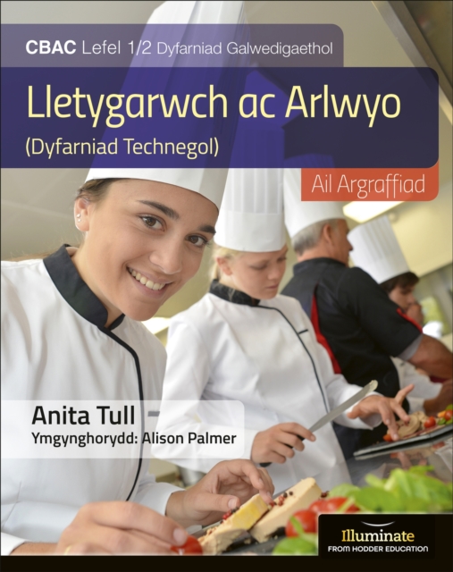 Llyfr Myfyrwyr Lletygarwch ac Arlwyo Lefel WJEC Lefel 1/2 Llyfr Myfyrwyr - Argraffiad Diwygiedig (WJEC Vocational Award Hospitality and Catering Level 1/2 Student Book - Revised Edition), Paperback / softback Book