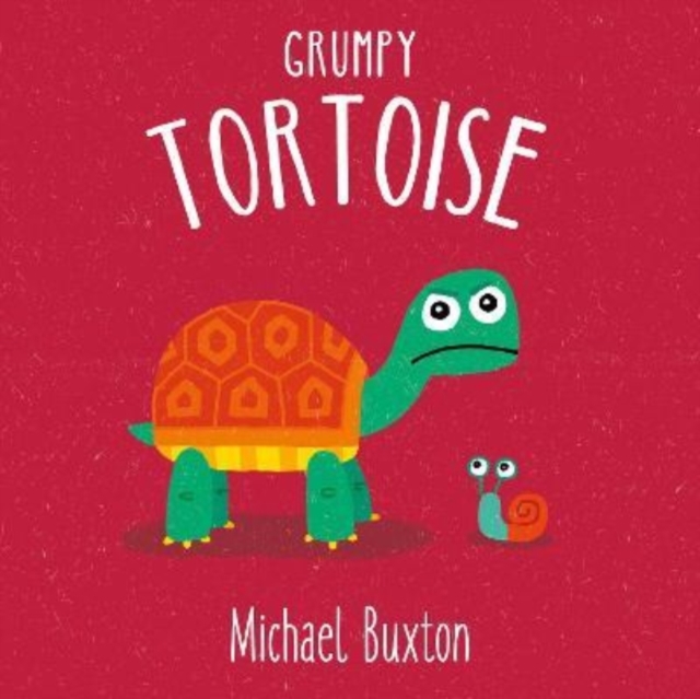 Grumpy Tortoise, Board book Book