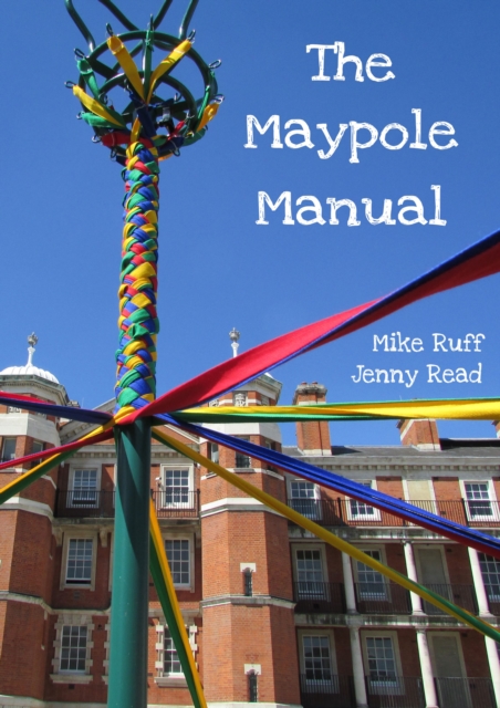 The Maypole Manual, EPUB eBook