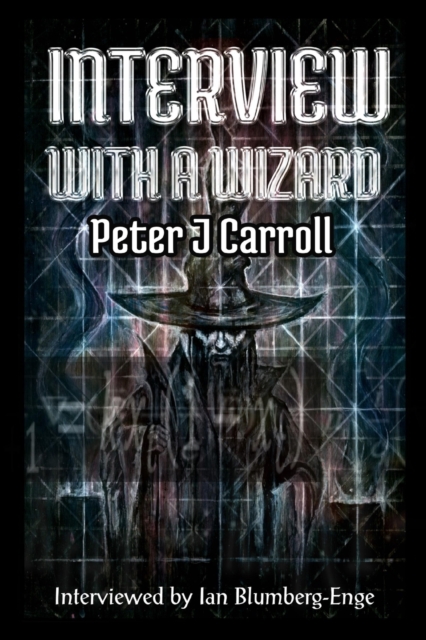 Interview with a Wizard, Paperback / softback Book