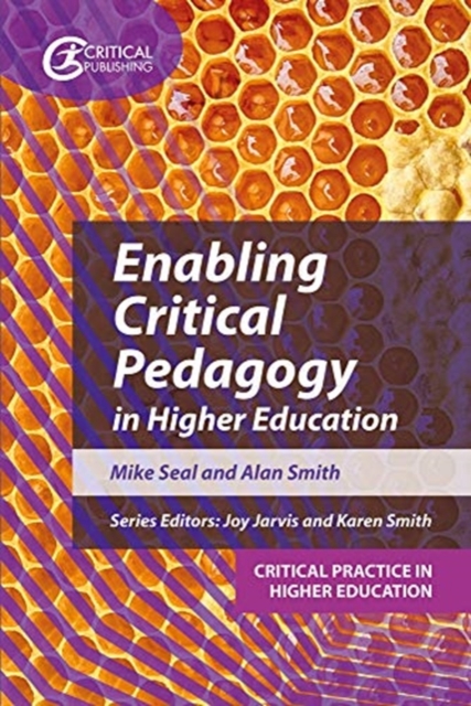 Enabling Critical Pedagogy in Higher Education, Paperback / softback Book