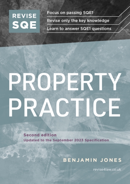 Revise SQE Property Practice : SQE1 Revision Guide 2nd ed, Paperback / softback Book