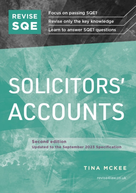 Revise SQE Solicitors' Accounts : SQE1 Revision Guide 2nd ed, Paperback / softback Book